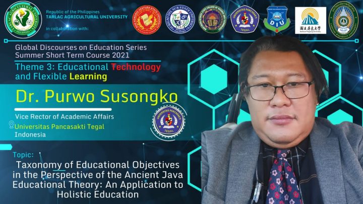 GLOBAL DISCOURSES ON EDUCATION SERIES SUMMER SHORT TERM COURSE 2021Theme 3: Educational Technology and Flexible Learning
